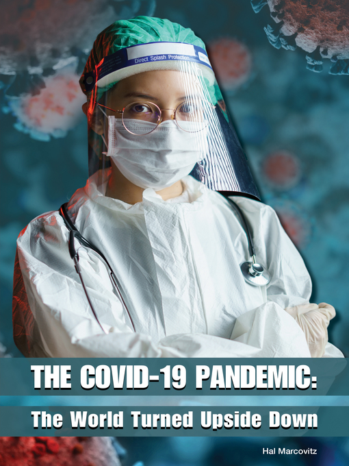 Cover image for The COVID-19 Pandemic: The World Turned Upside Down